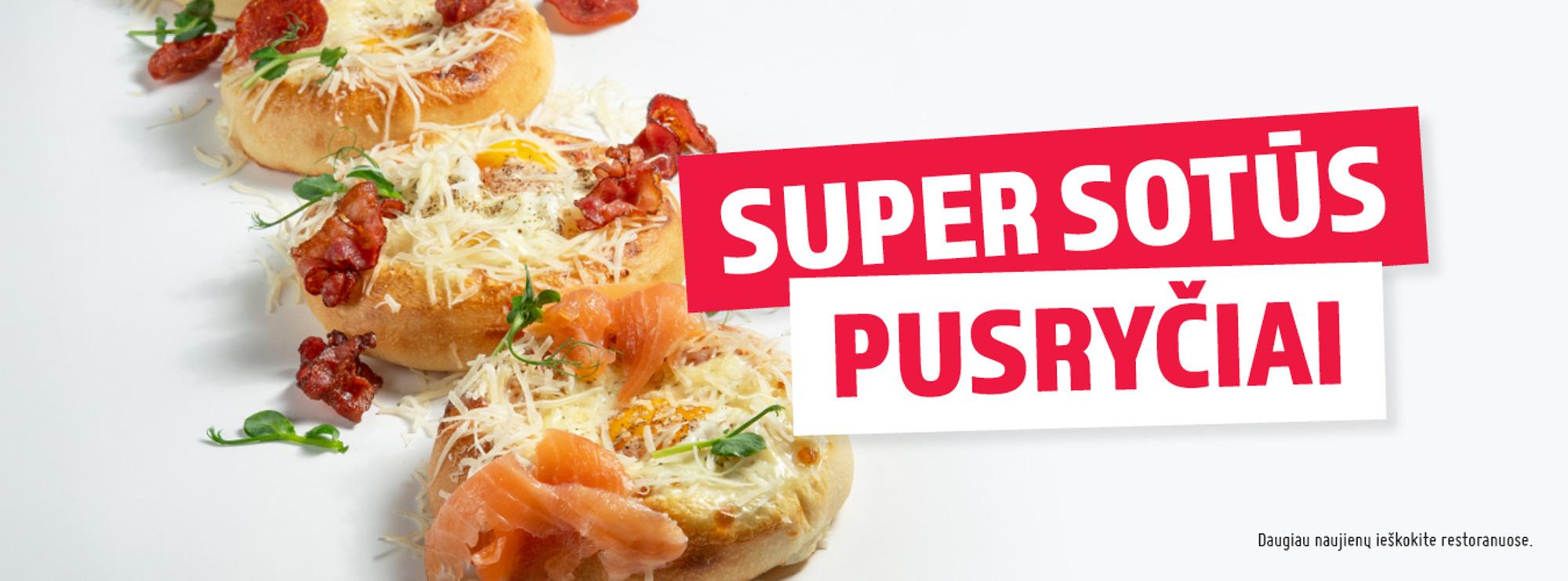 Super sotūs pusryčiai